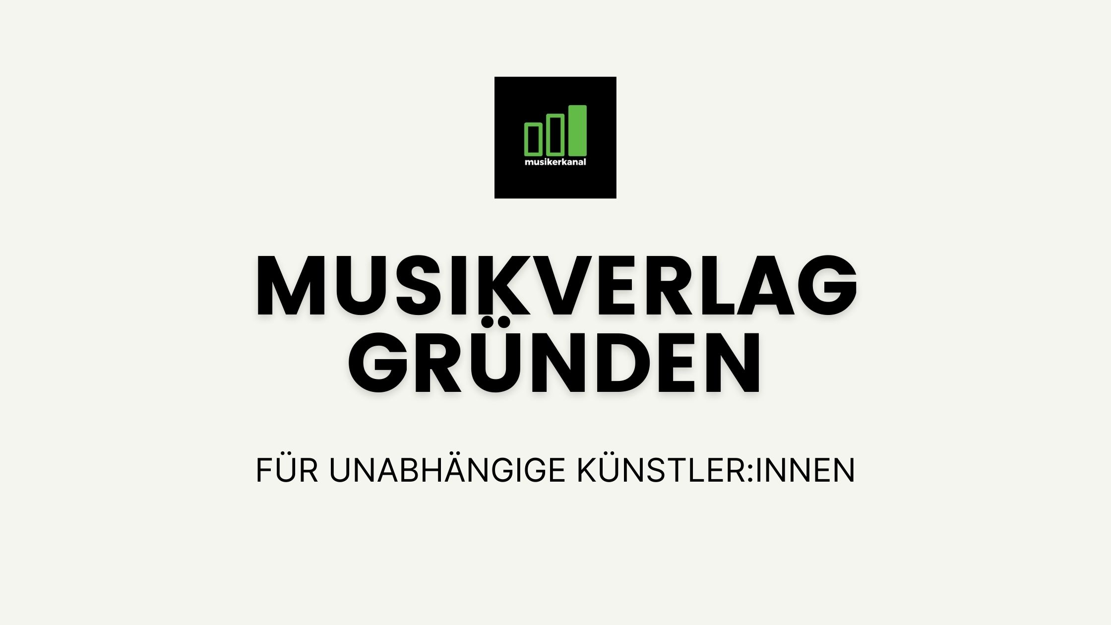 Musikverlag gründen